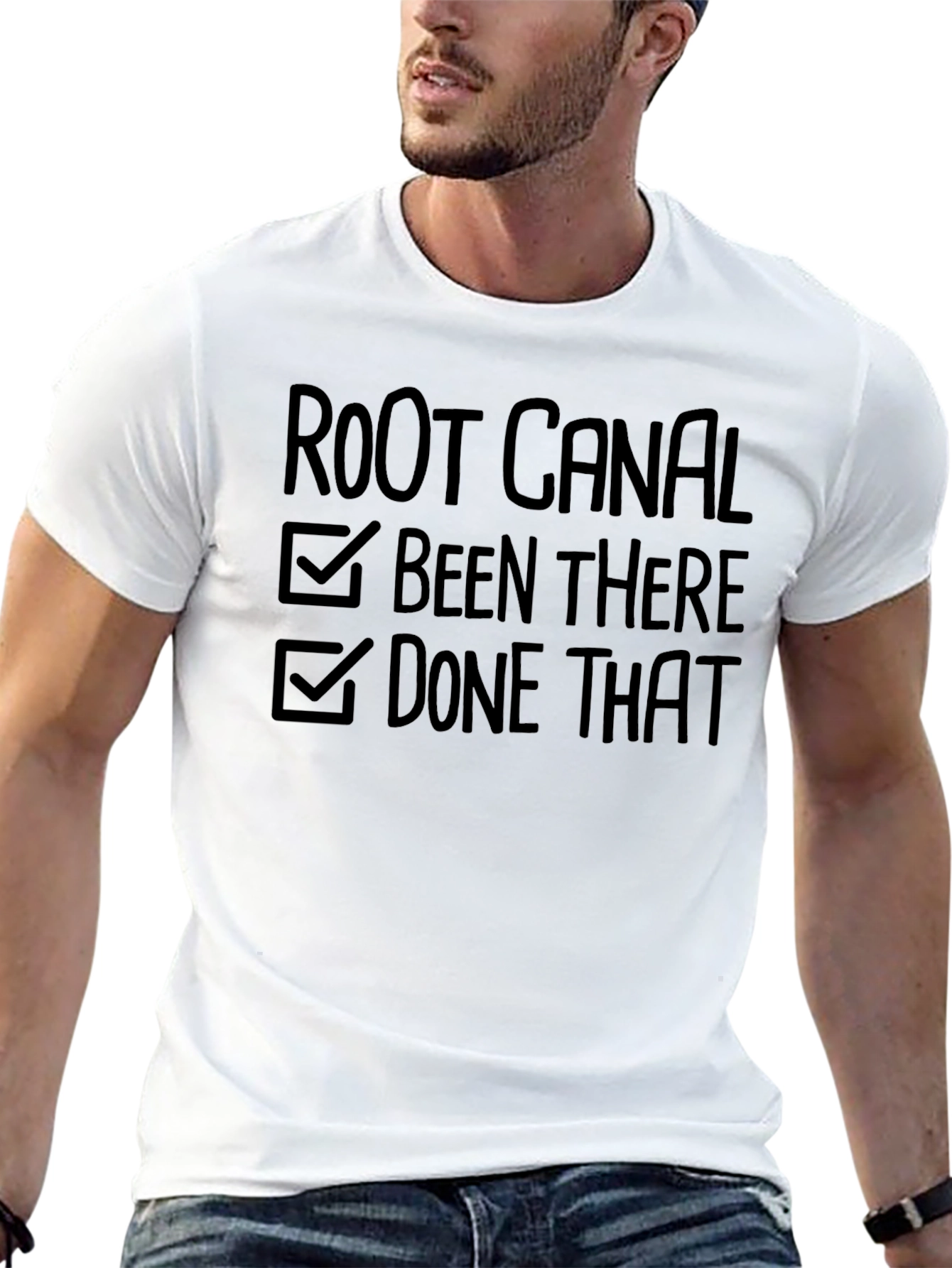 Root Canal: Been There Done That T-Shirt