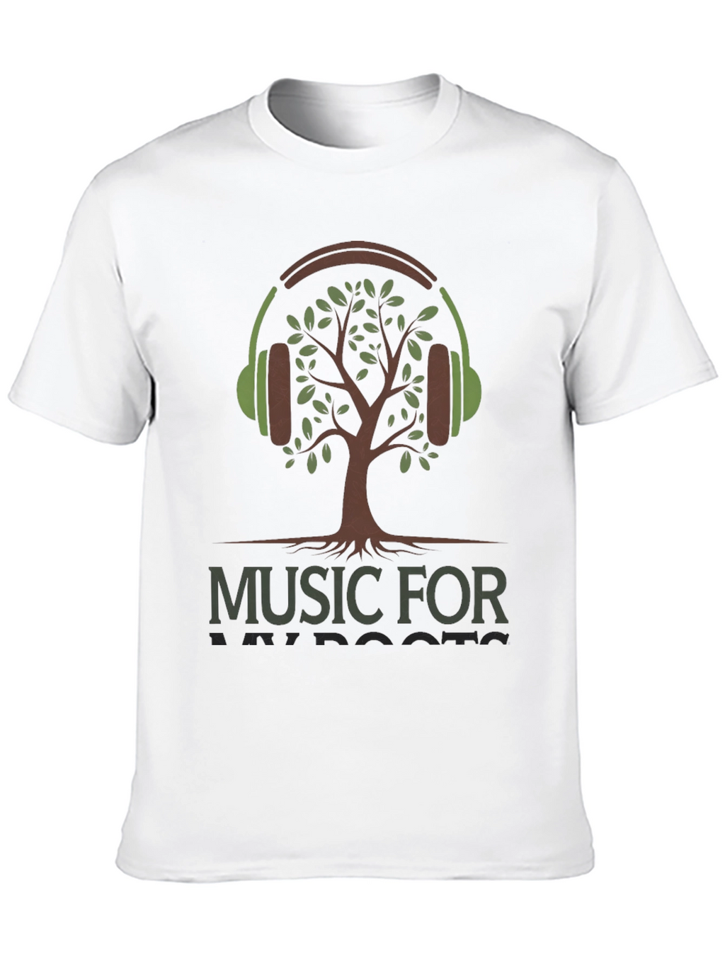 Music for my Roots T-Shirt