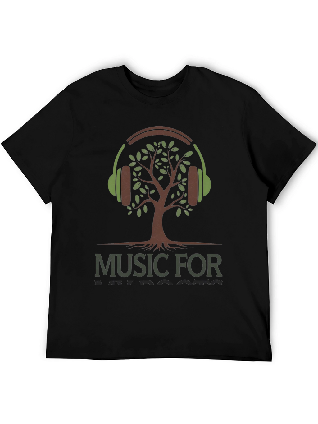 Music for my Roots T-Shirt