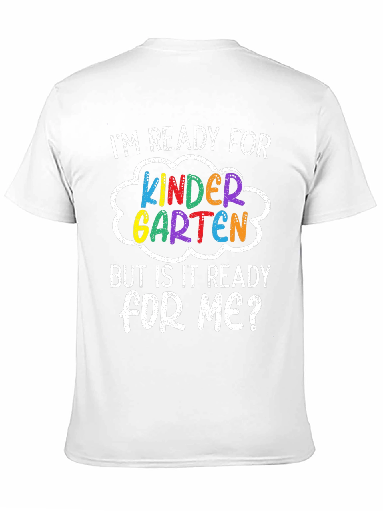 Kindergarten Ready T-Shirt