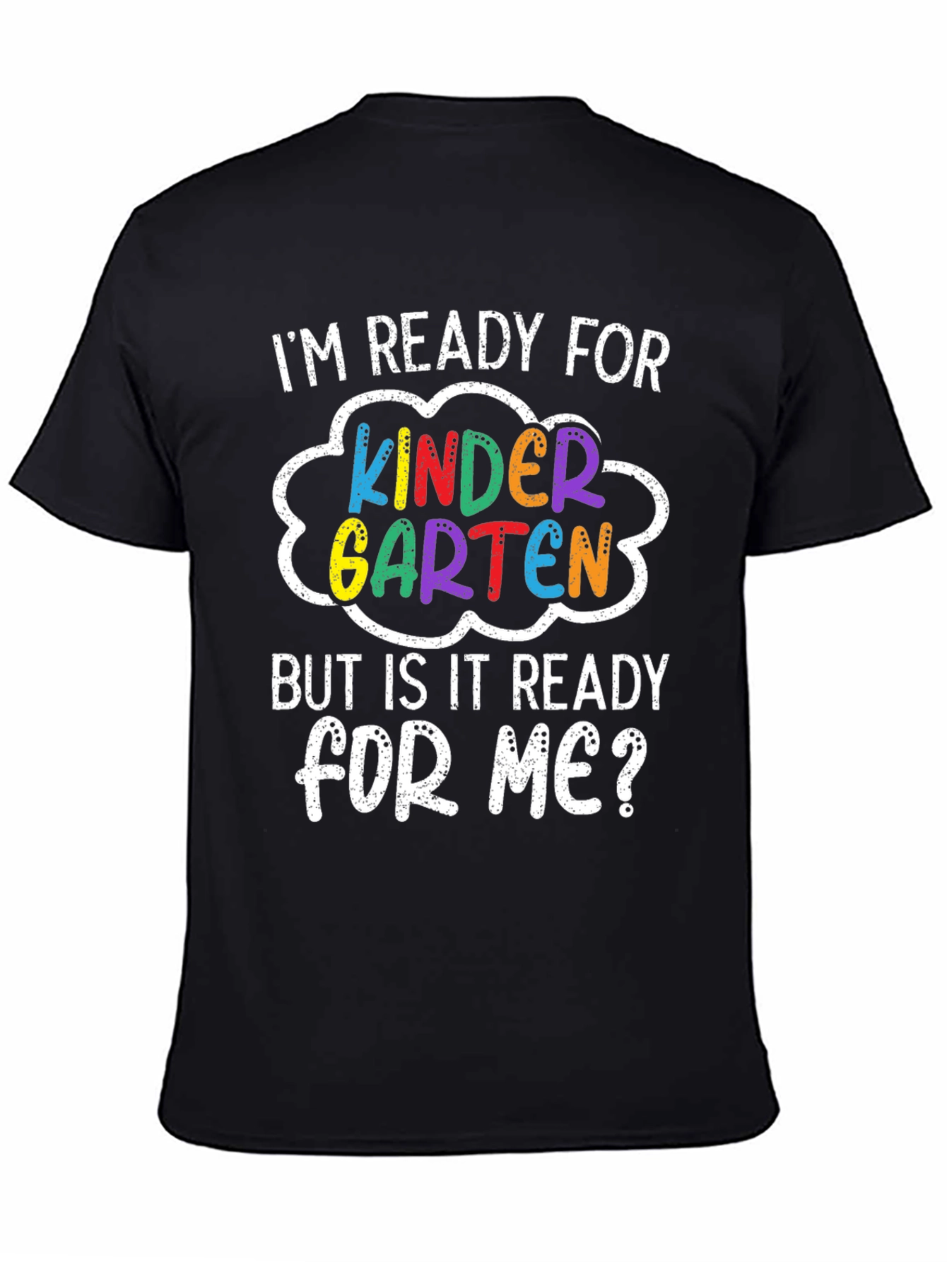 Kindergarten Ready T-Shirt