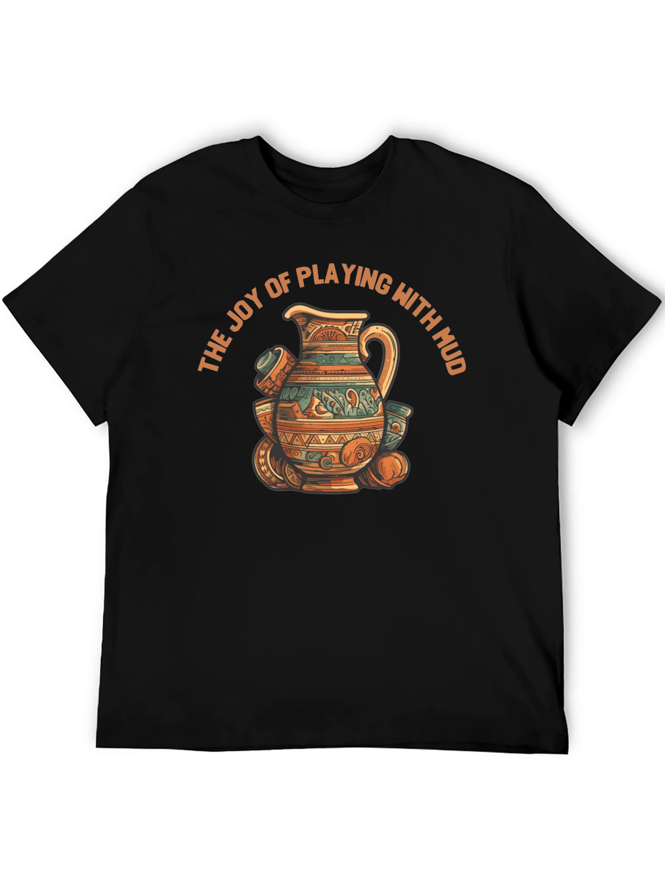 Joy of Playing with Mud T-Shirt