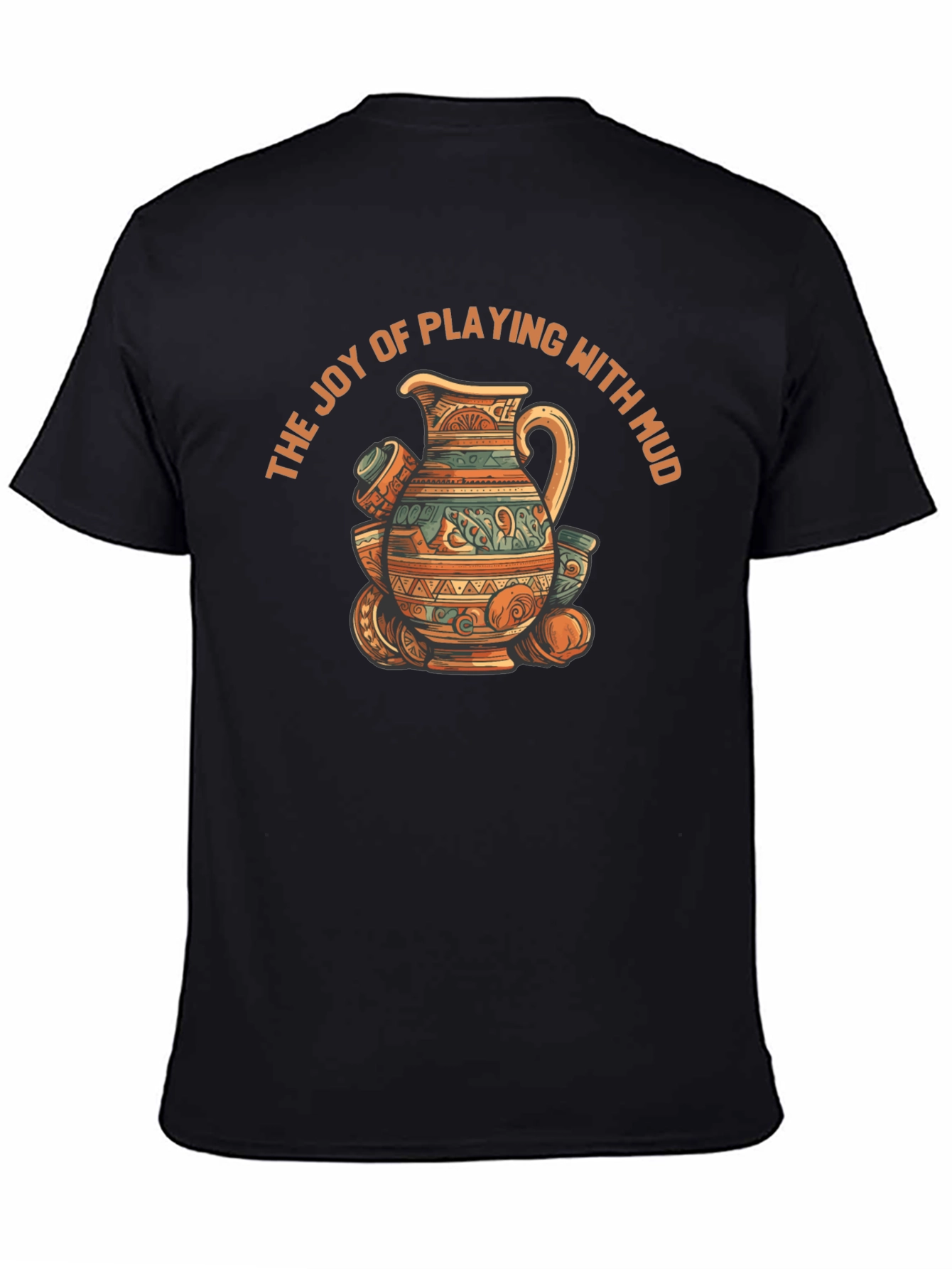 Joy of Playing with Mud T-Shirt