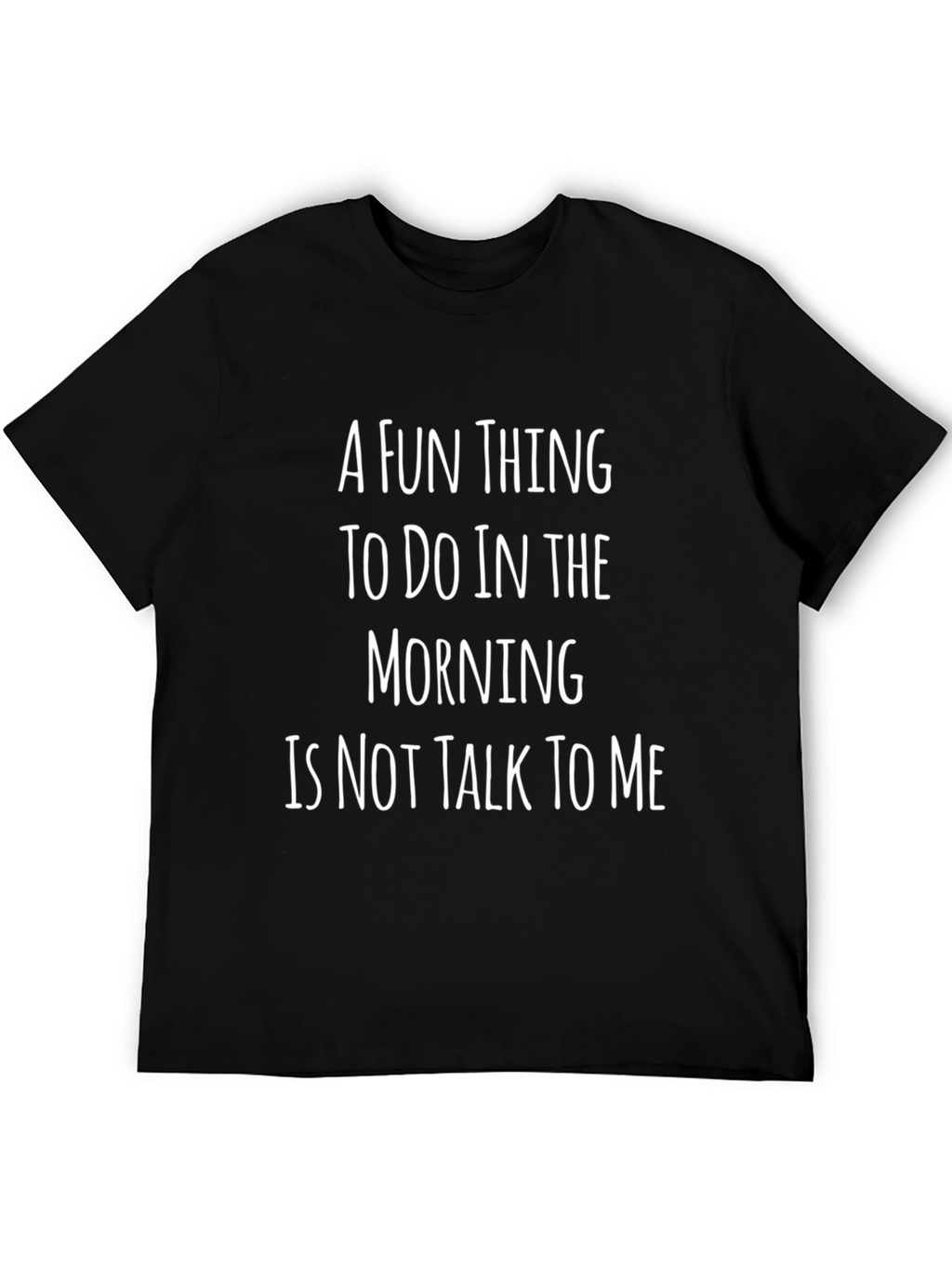 Funny Sarcastic Morning Introvert Graphic Tee