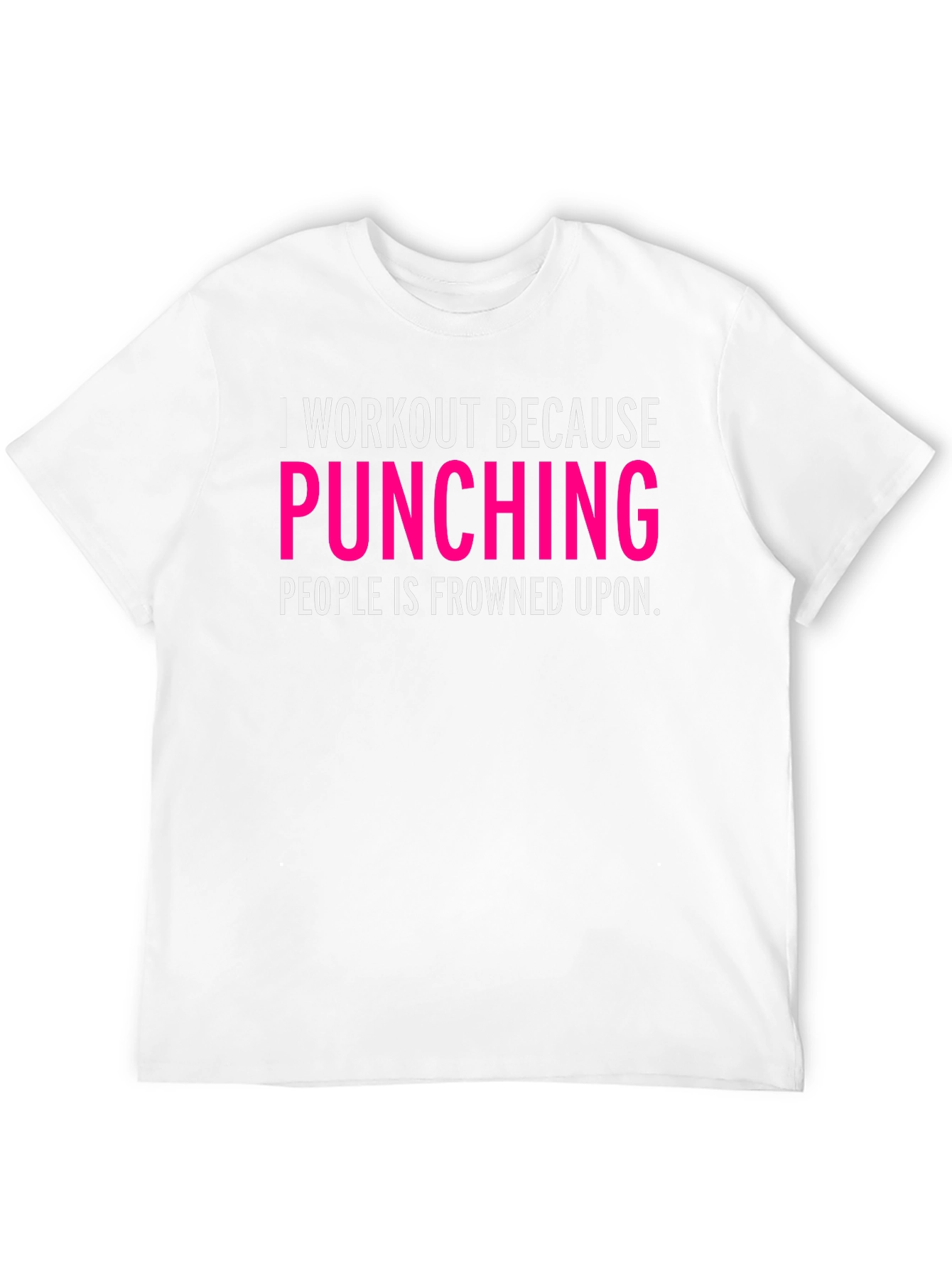 Workout Humor Tee - Punching People is Frowned Upon