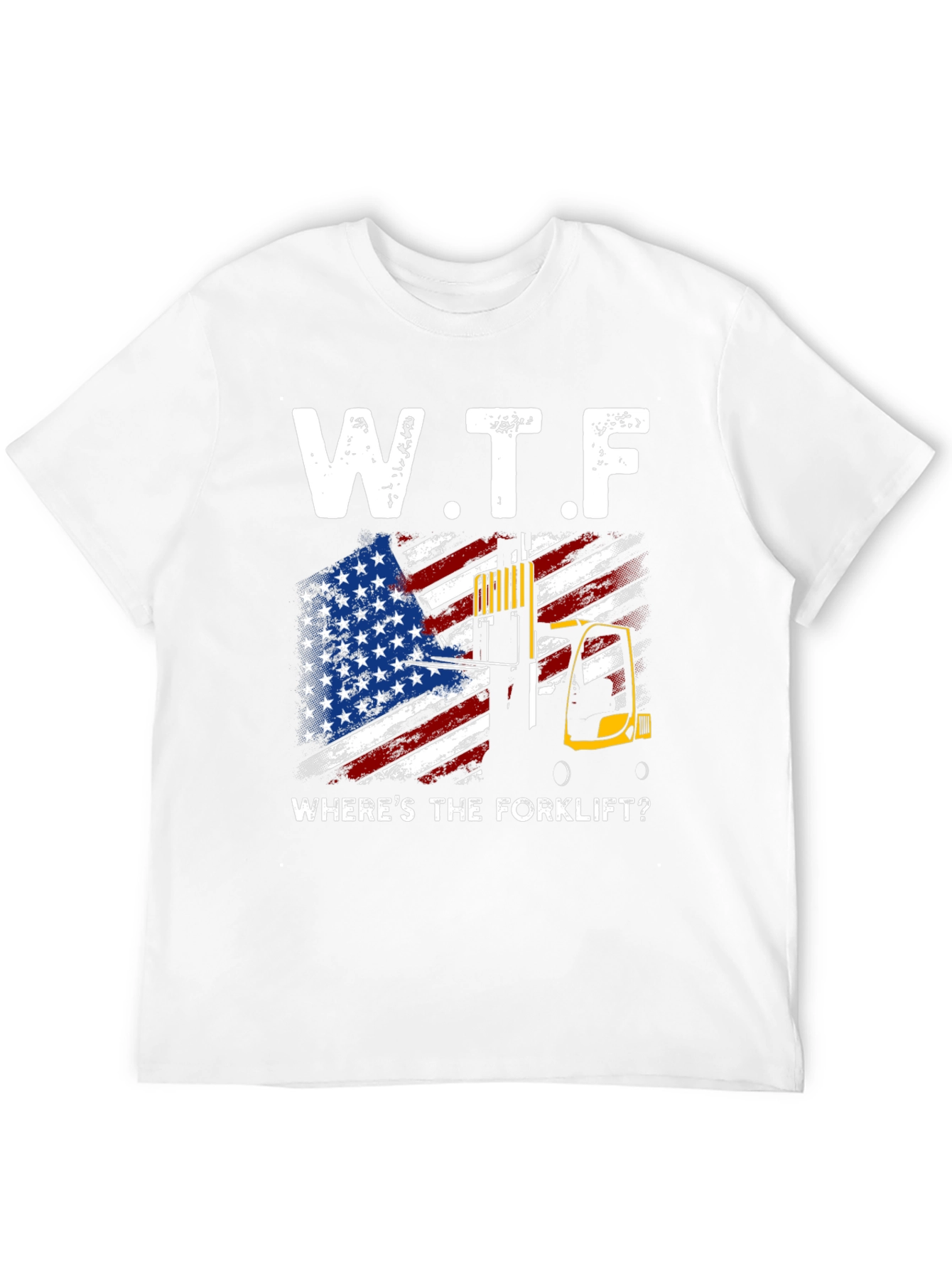 W.T.F. Wheres The Forklift? T-Shirt