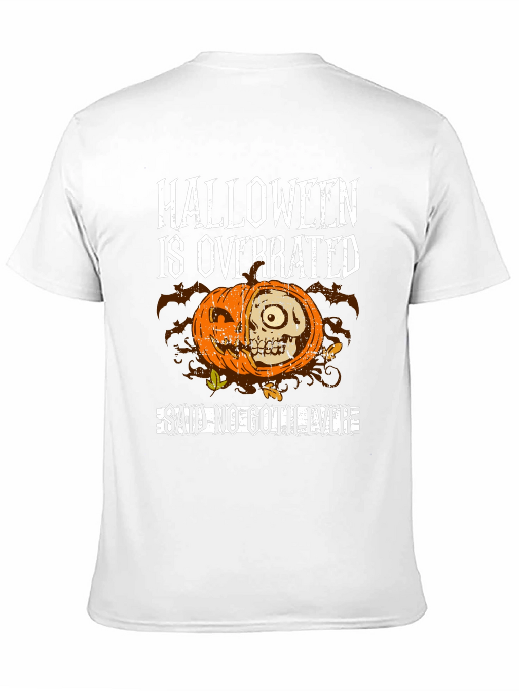 Halloween is Overrated T-Shirt - Goth Style