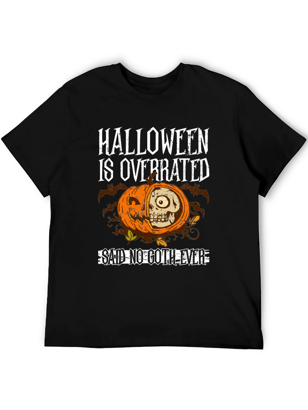 Halloween is Overrated T-Shirt - Goth Style