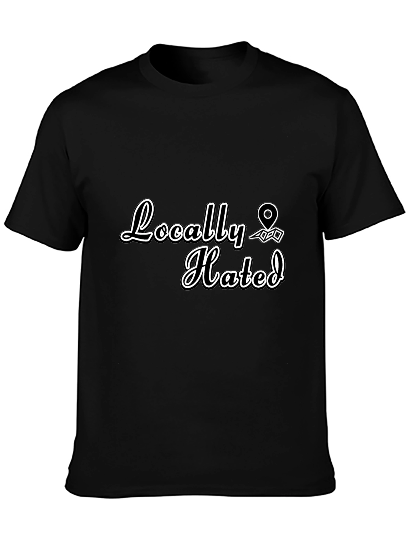Locally Hated Graphic T-Shirt