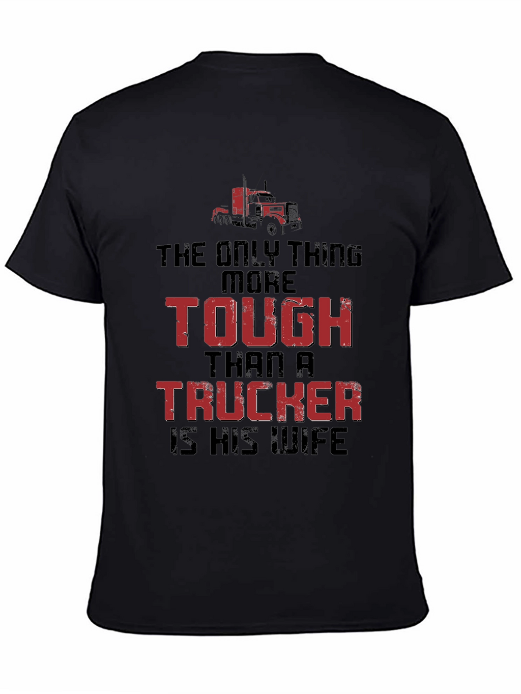 Tough Truckers Wife Graphic Tee - Black