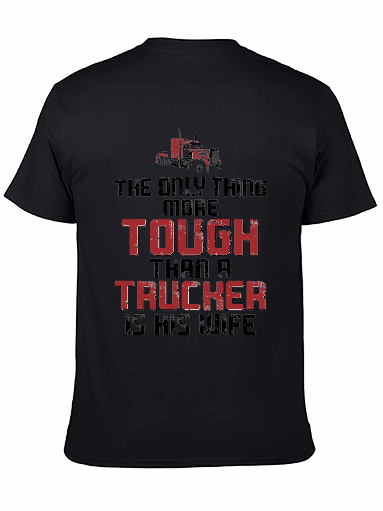 Tough Truckers Wife Graphic Tee - Black