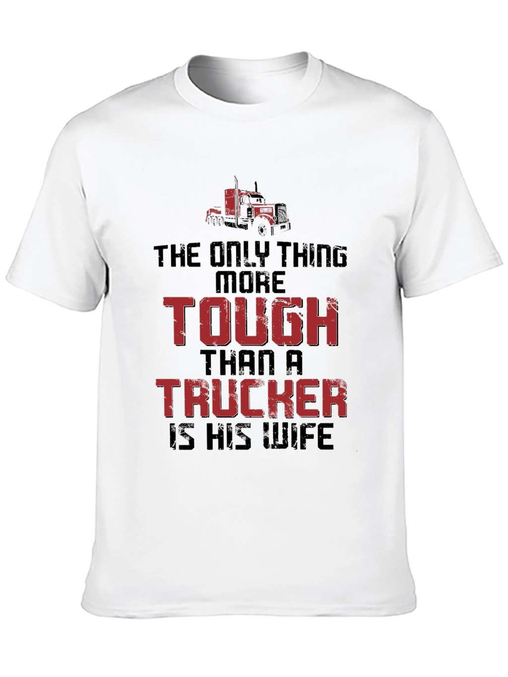 Tough Truckers Wife Graphic Tee - Black