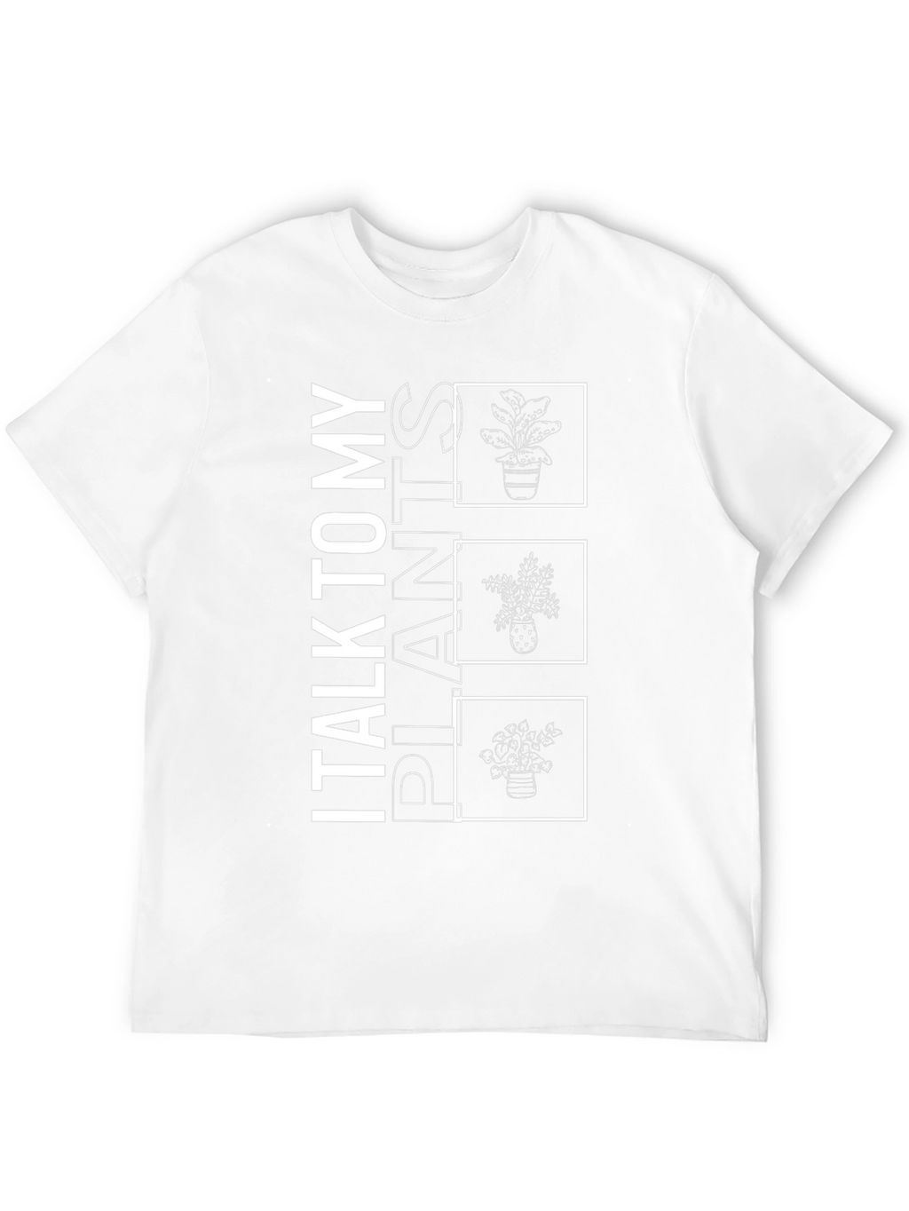 I Talk To My Plants Graphic Tee