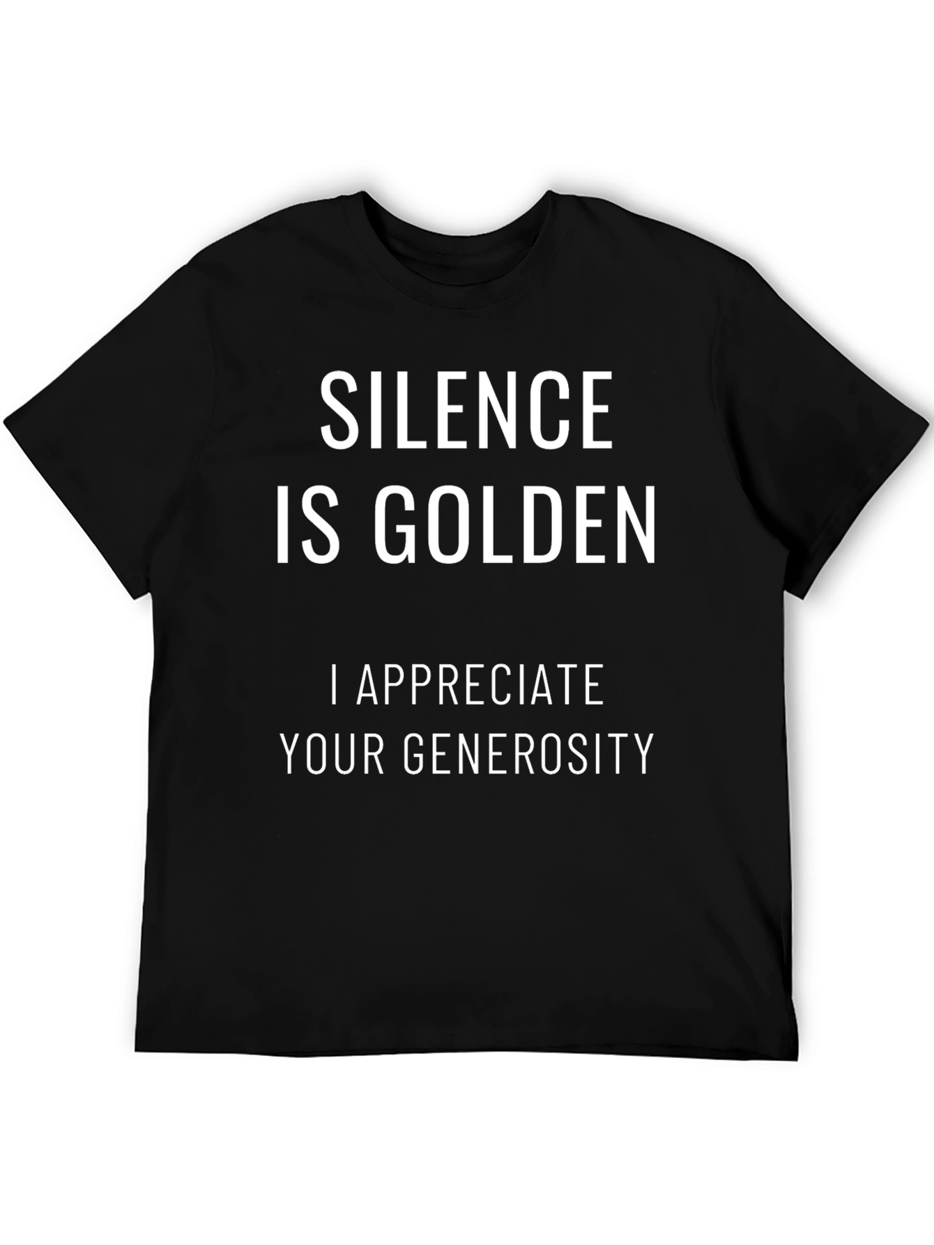 Silence is Golden Graphic Tee