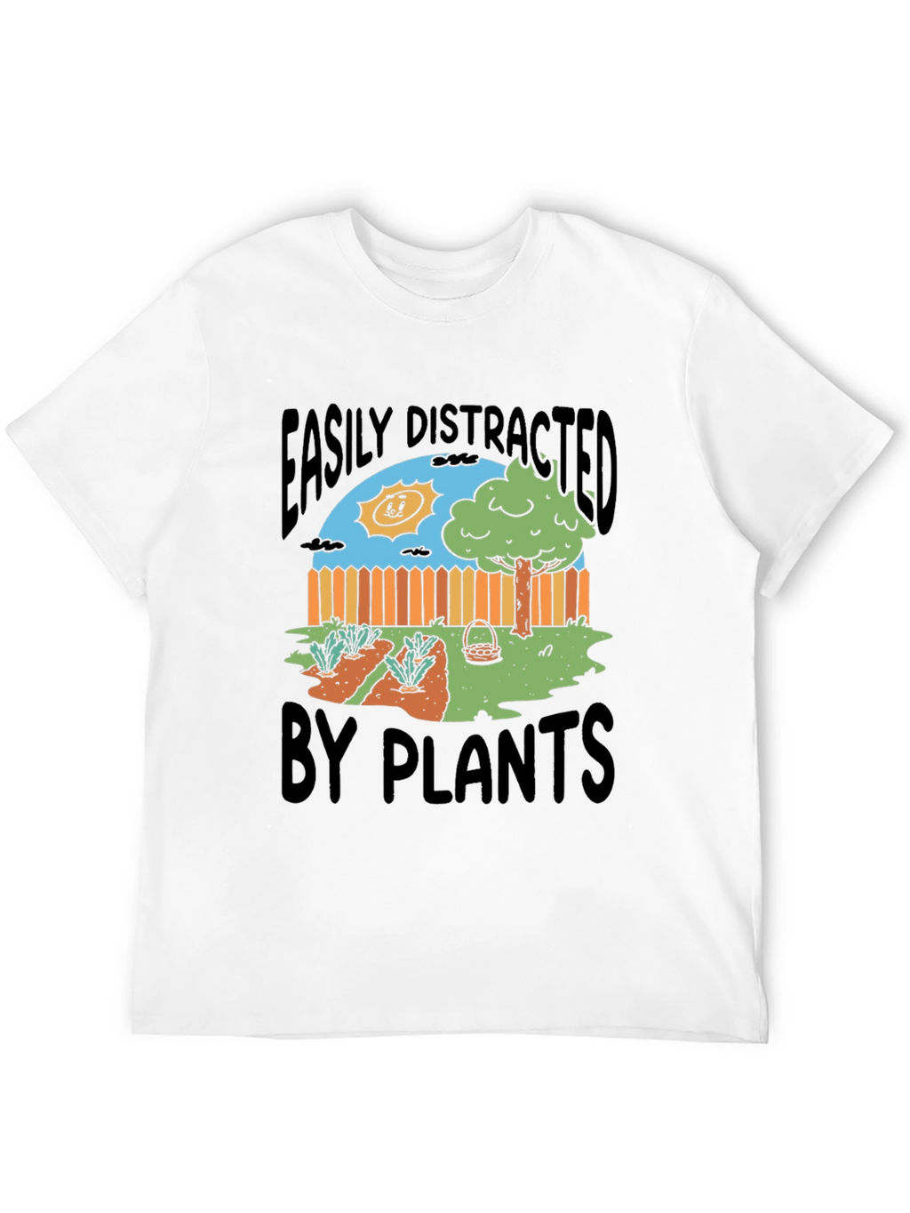 Easily Distracted by Plants Funny Graphic T-Shirt