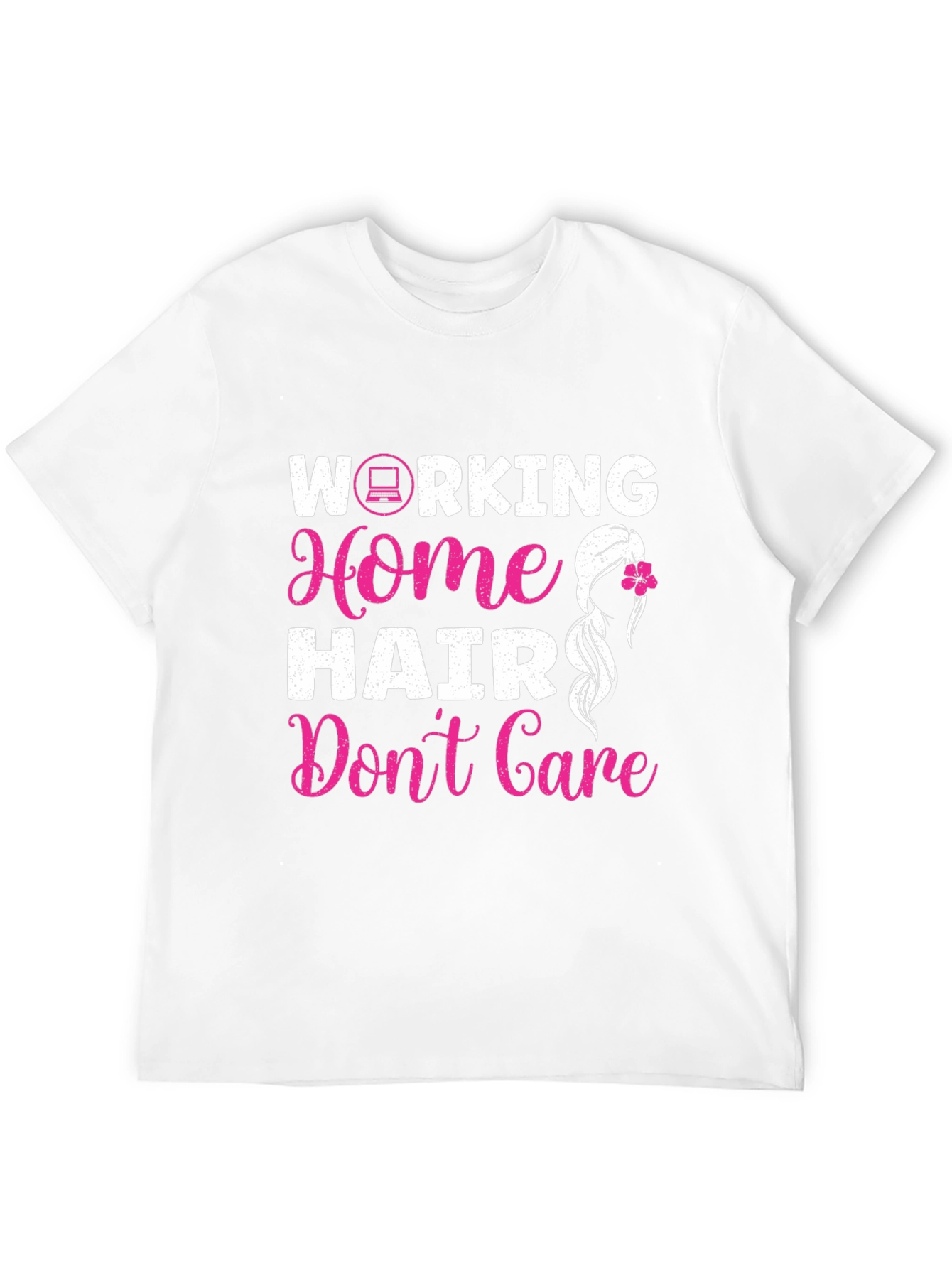 Working Home Hair Dont Care Graphic Tee