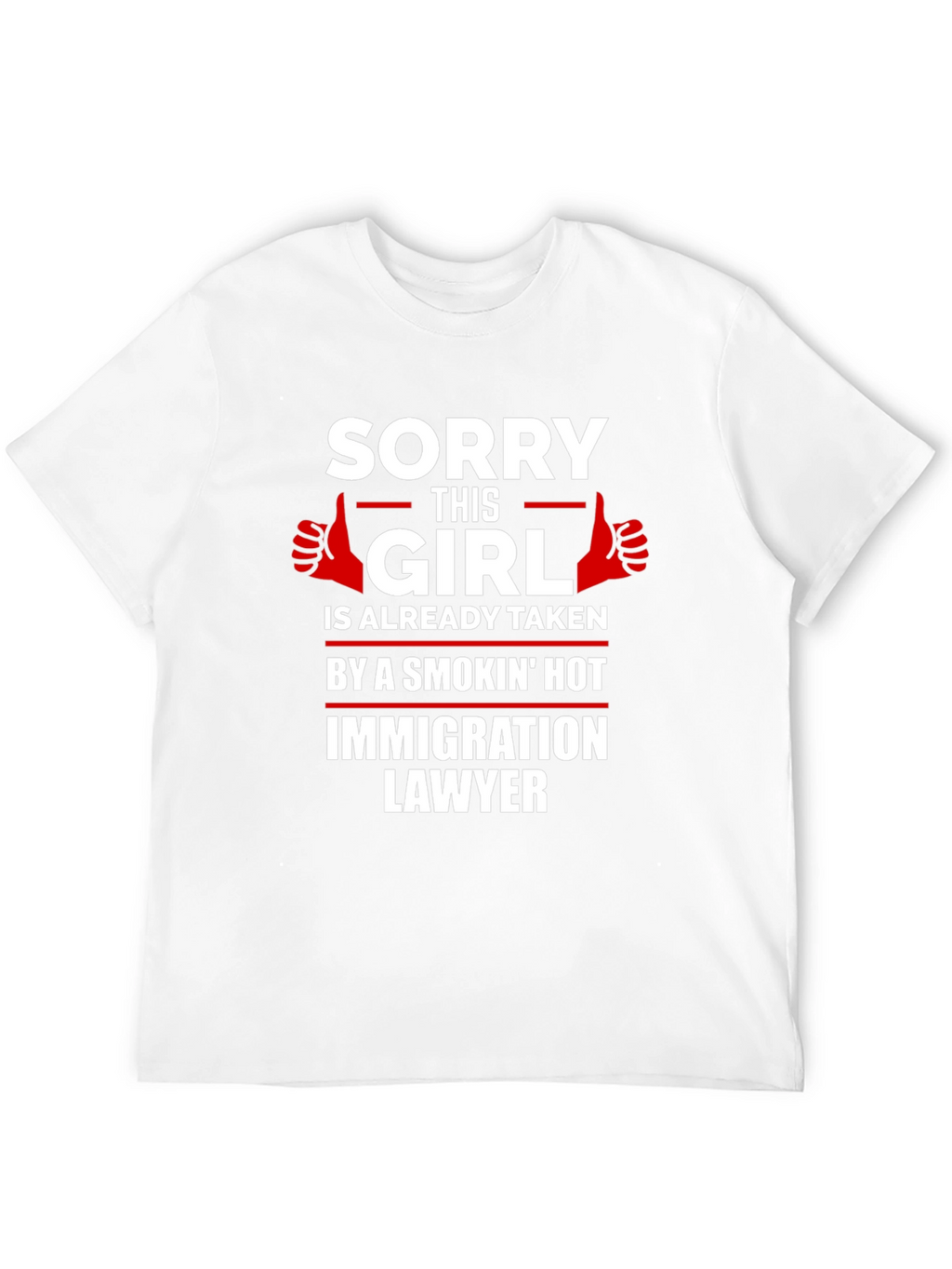 Funny Immigration Lawyer Taken T-Shirt