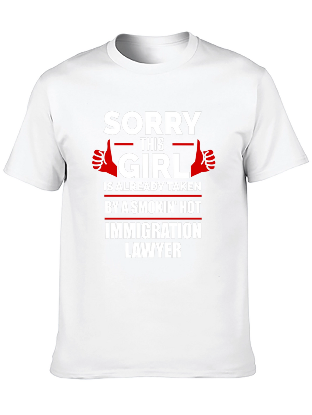 Funny Immigration Lawyer Taken T-Shirt