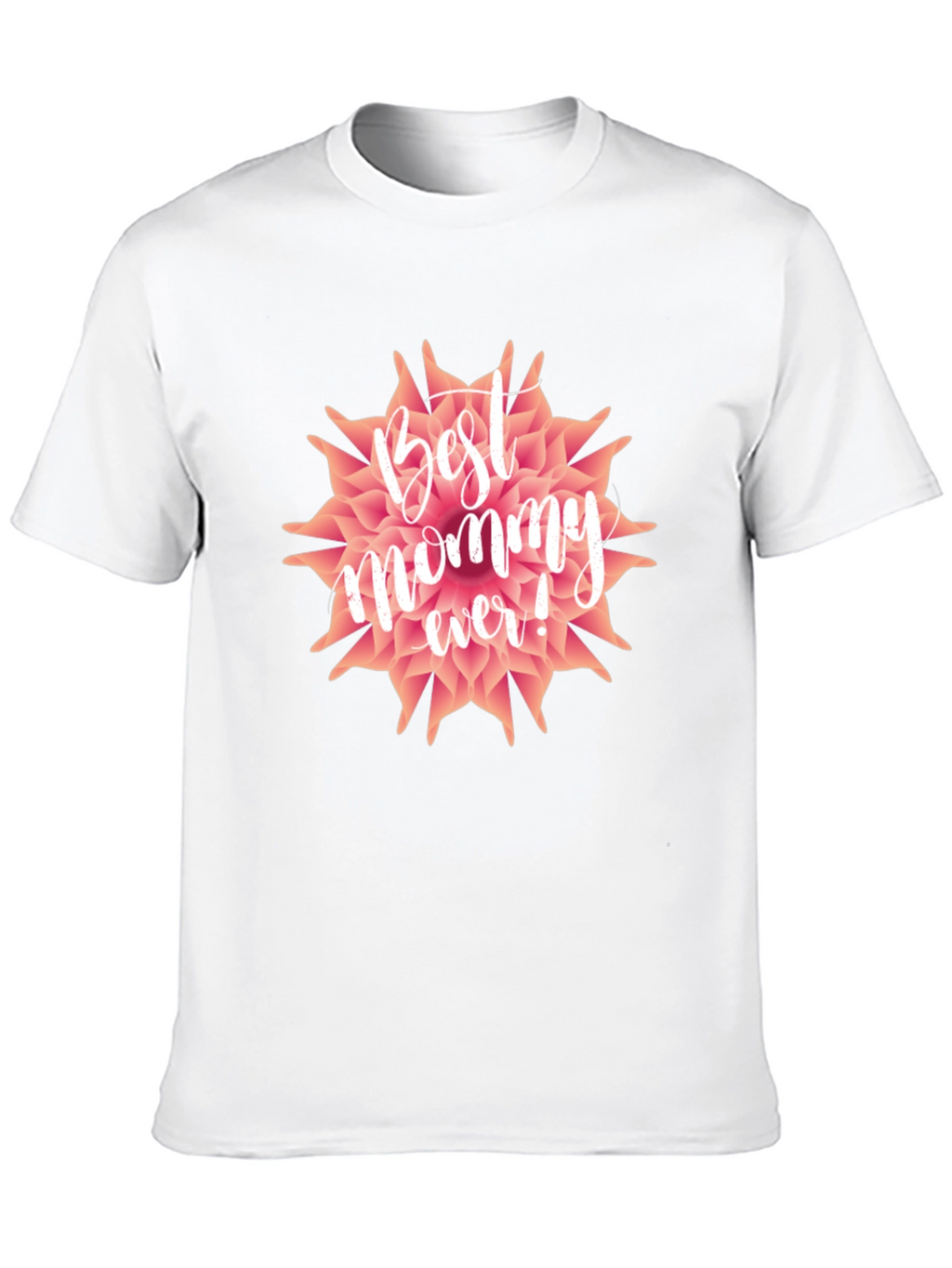 Best Mommy Ever T-Shirt - Floral Design