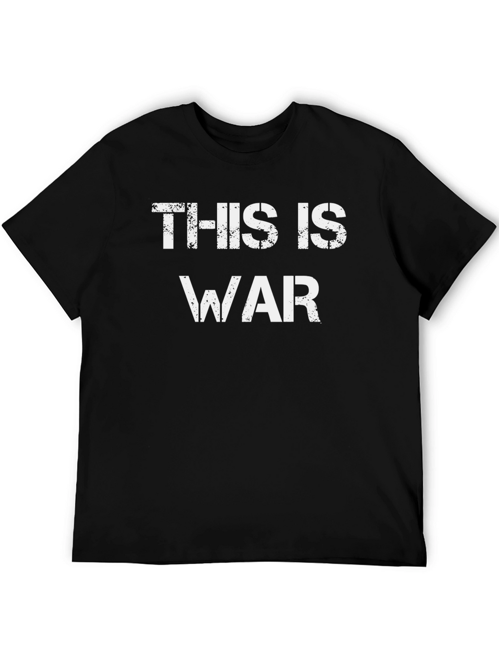 This Is War T-Shirt - Distressed Graphic Tee