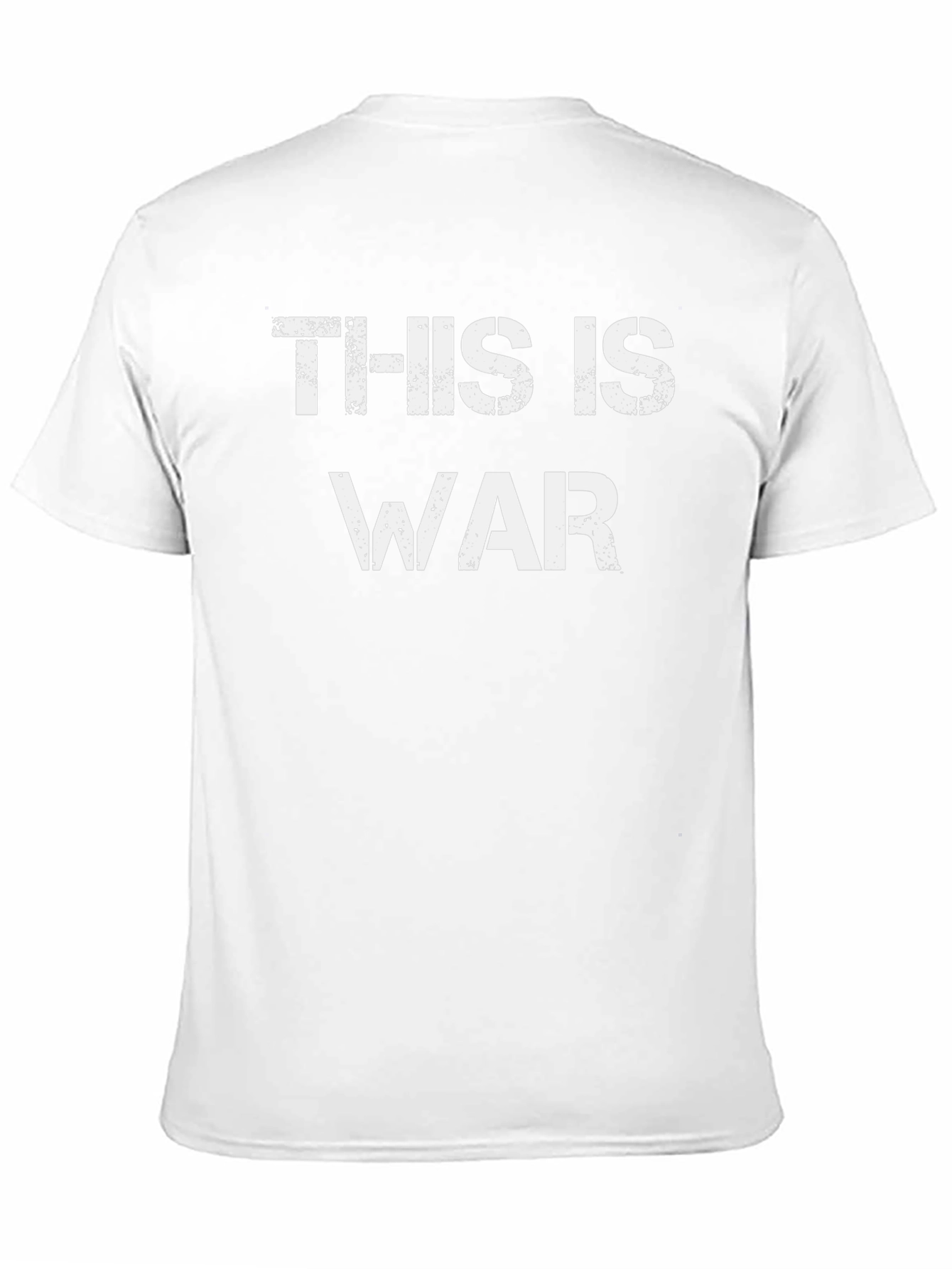 This Is War T-Shirt - Distressed Graphic Tee