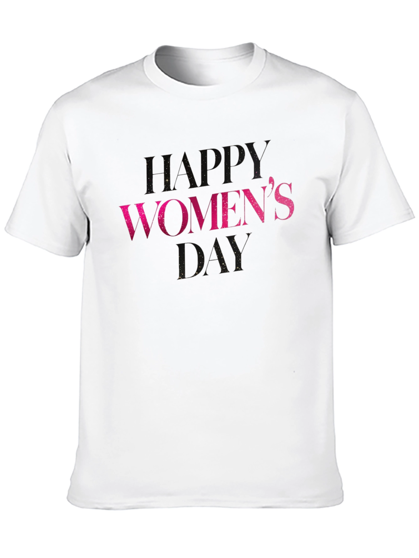 Happy Womens Day T-Shirt - Sparkle Design