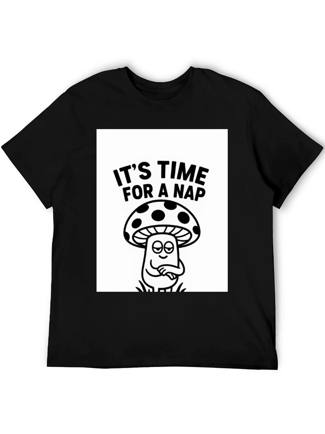 Its Time For a Nap Mushroom Graphic Tee