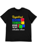 Registered Behavior Technician Graphic T-Shirt