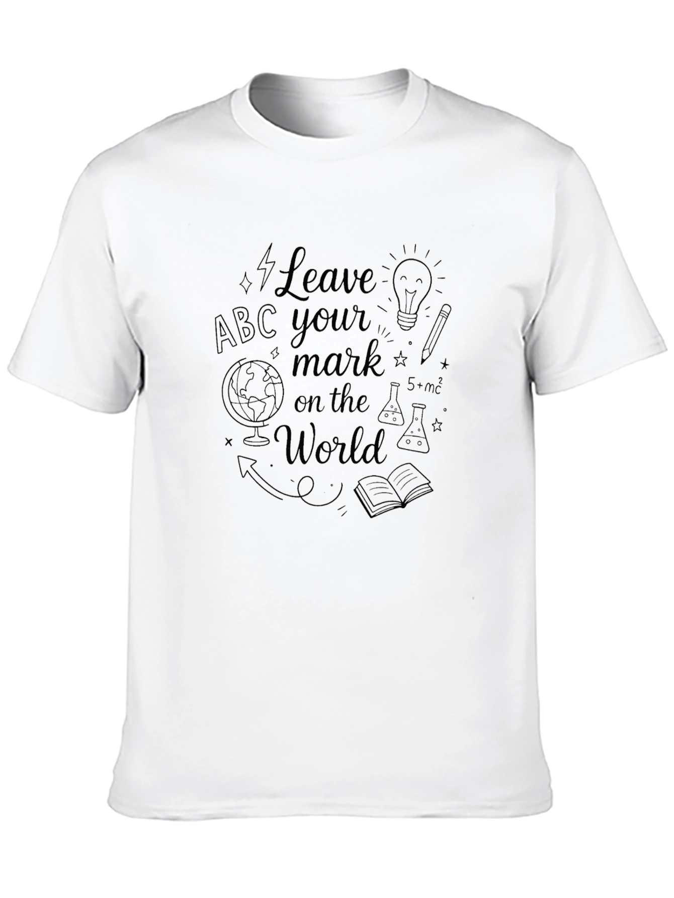 Inspiring Leave Your Mark Graphic T-Shirt