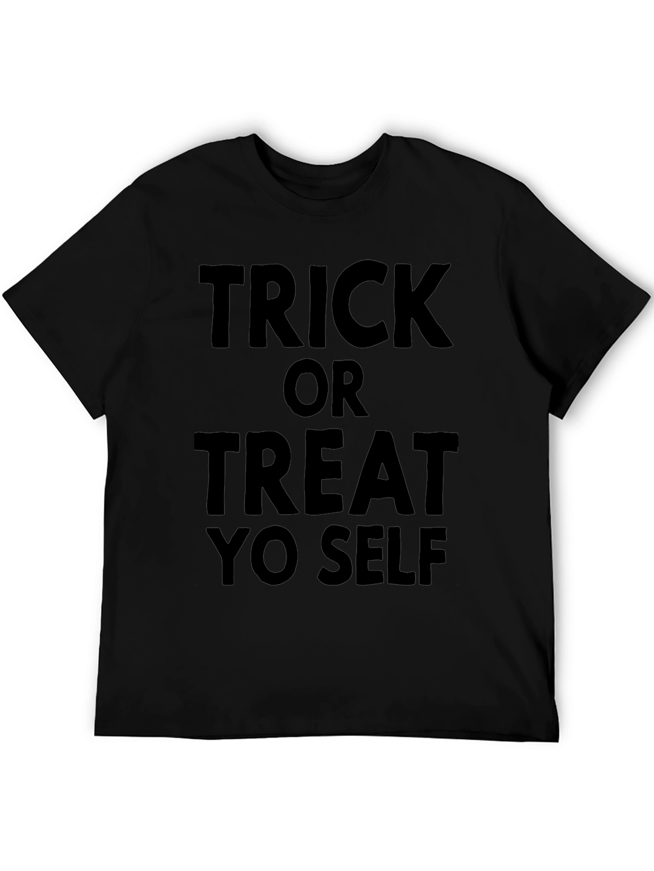 Trick or Treat Yo Self T-Shirt