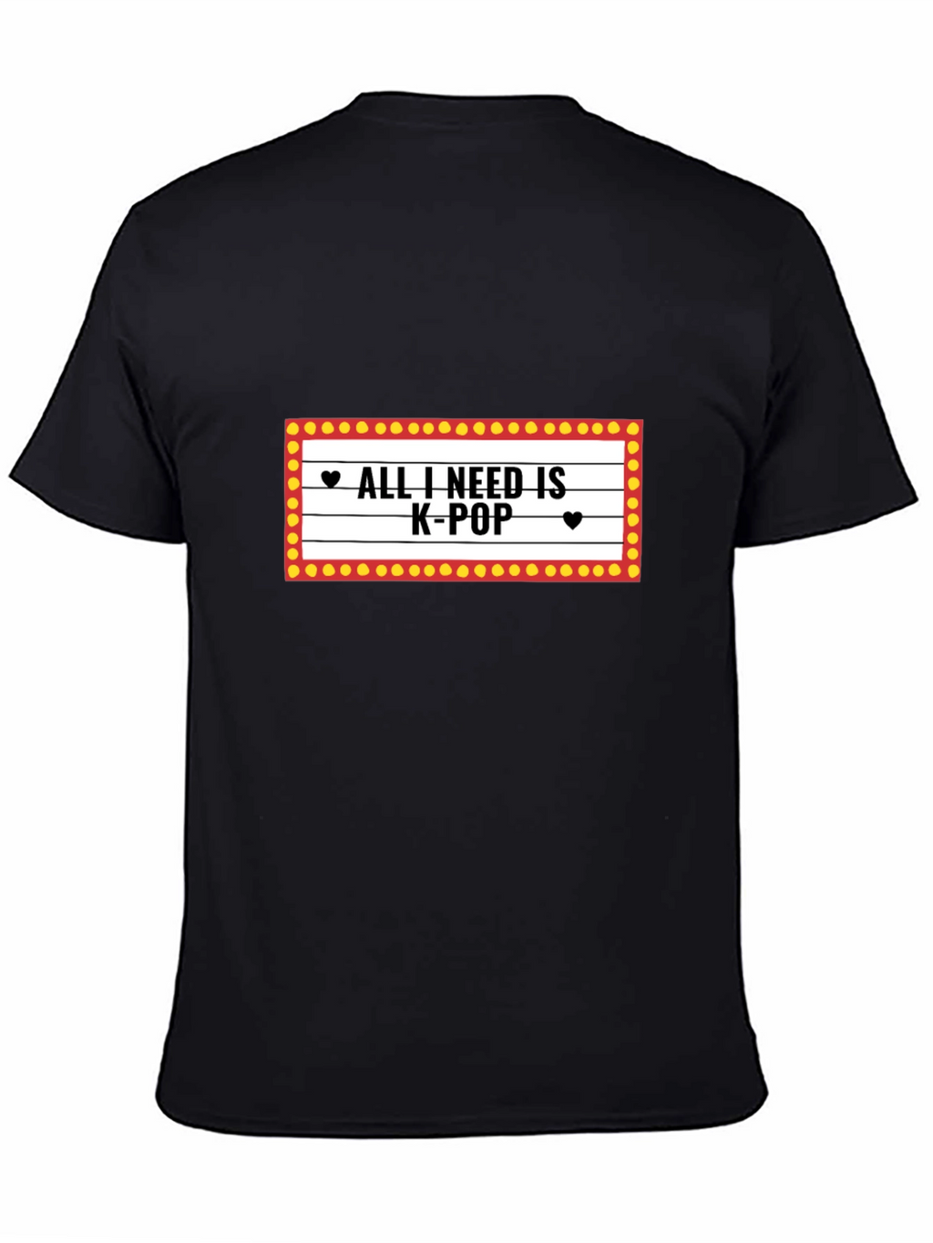 K-Pop Fan T-Shirt - All I Need Is K-Pop