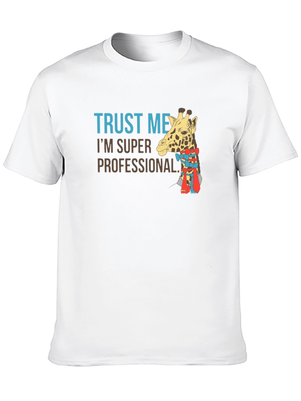 Trust Me Im a Professional Giraffe T-Shirt