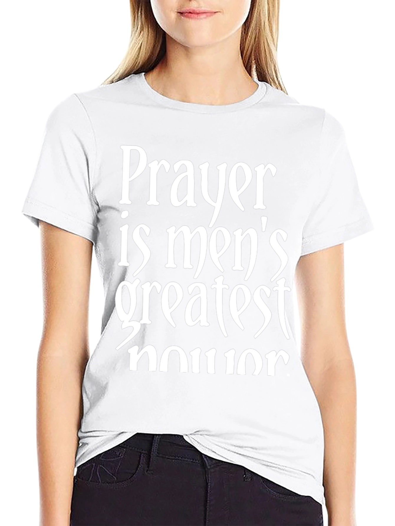 Prayer is Mens Greatest Honor T-Shirt