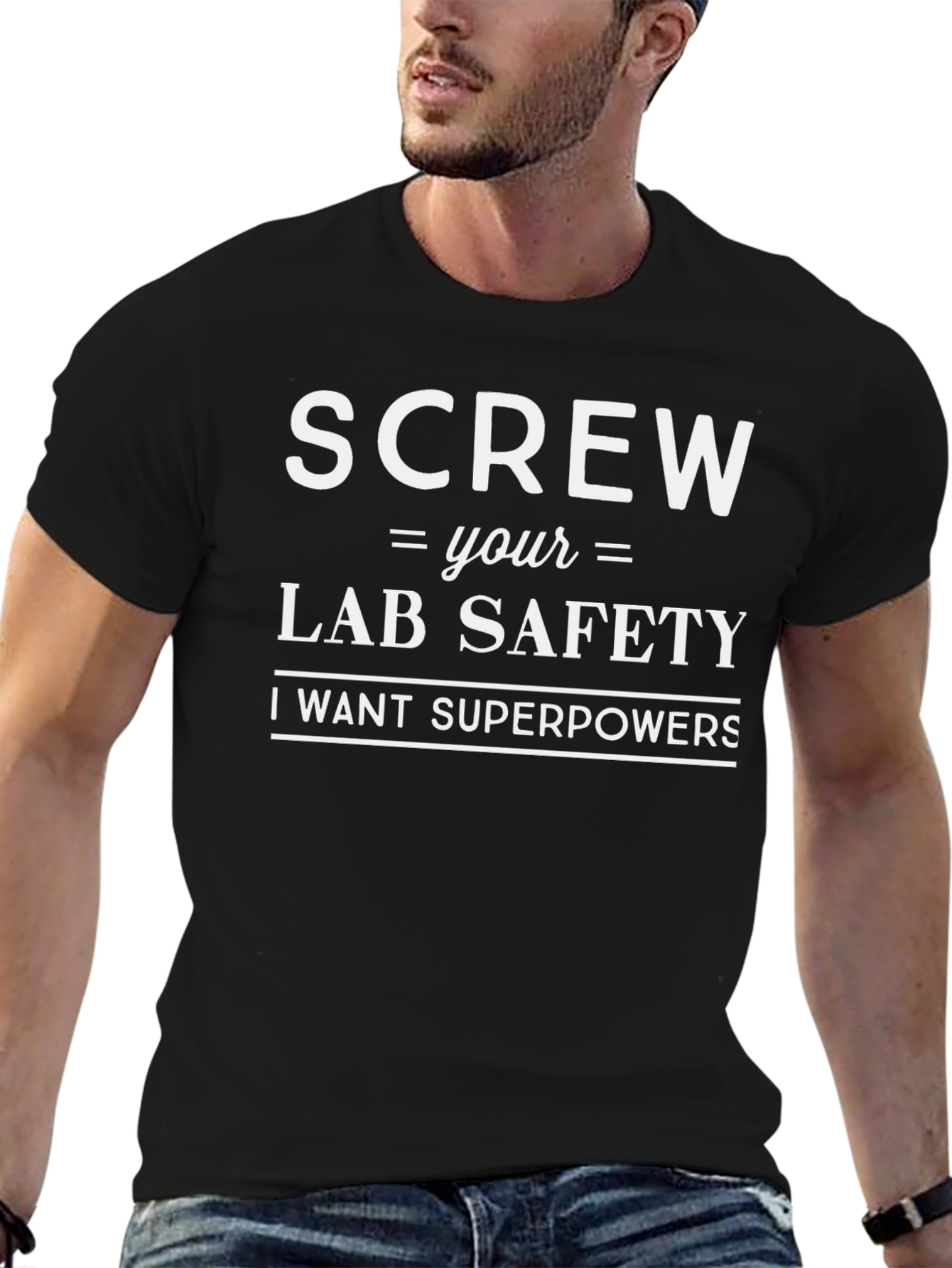 Screw Lab Safety T-Shirt - Superpowers Design