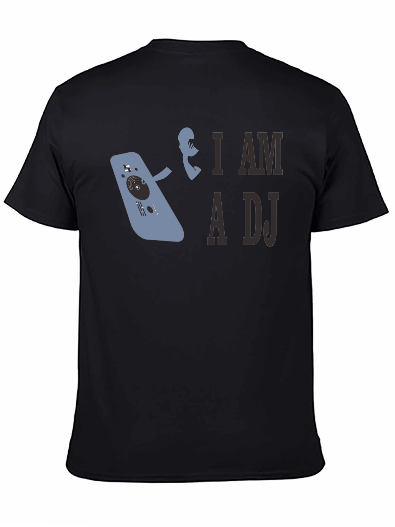 I am a DJ Black T-Shirt