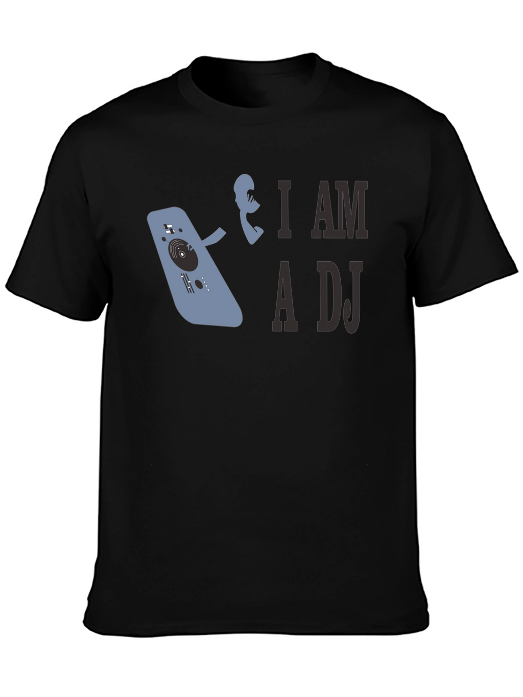I am a DJ Black T-Shirt
