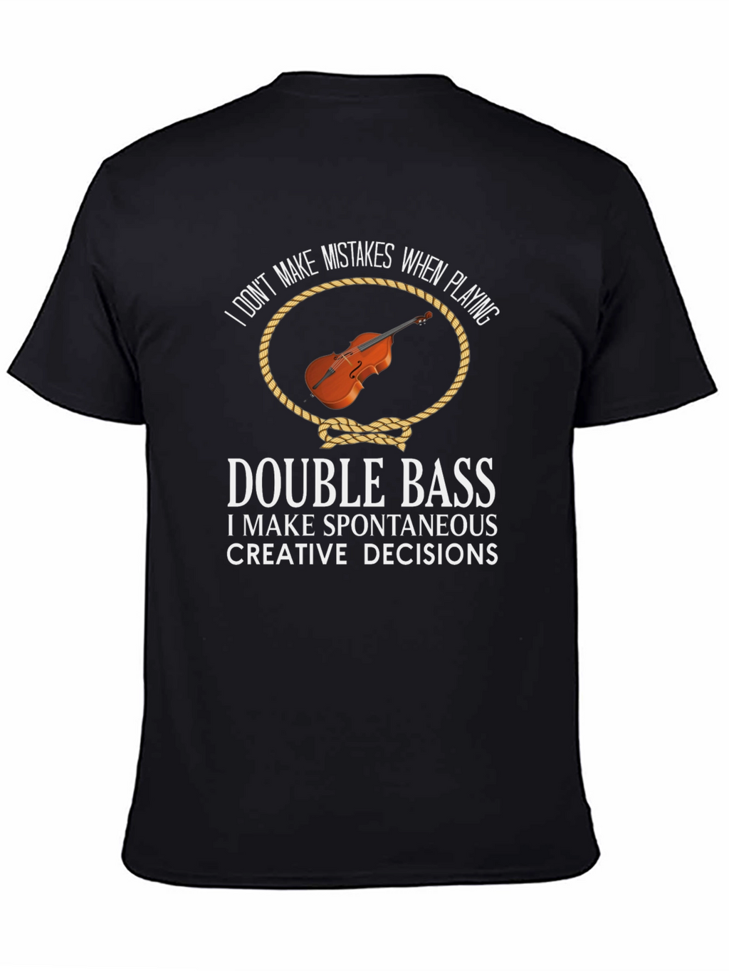 Double Bass Creative Decisions Graphic Tee