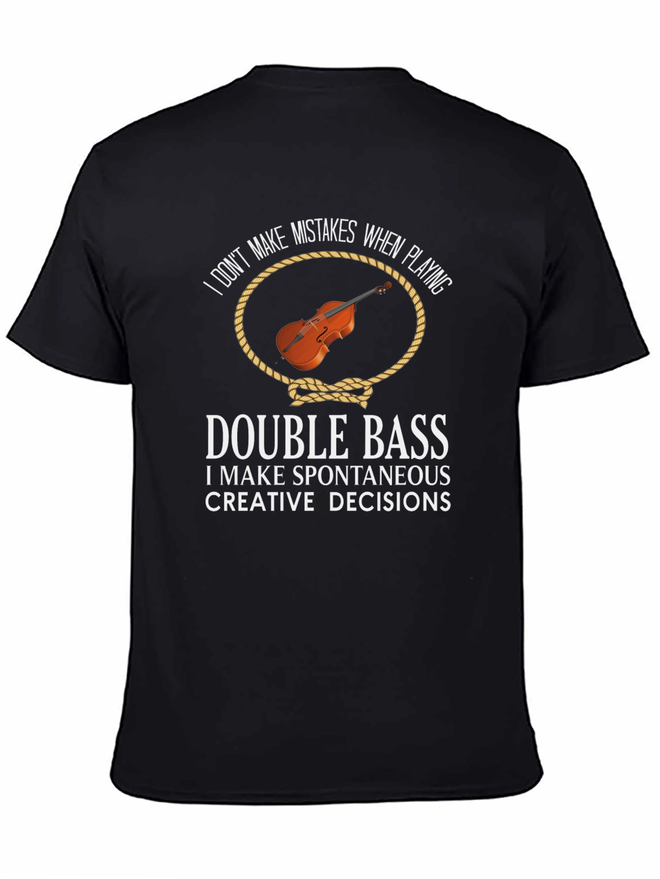 Double Bass Creative Decisions Graphic Tee