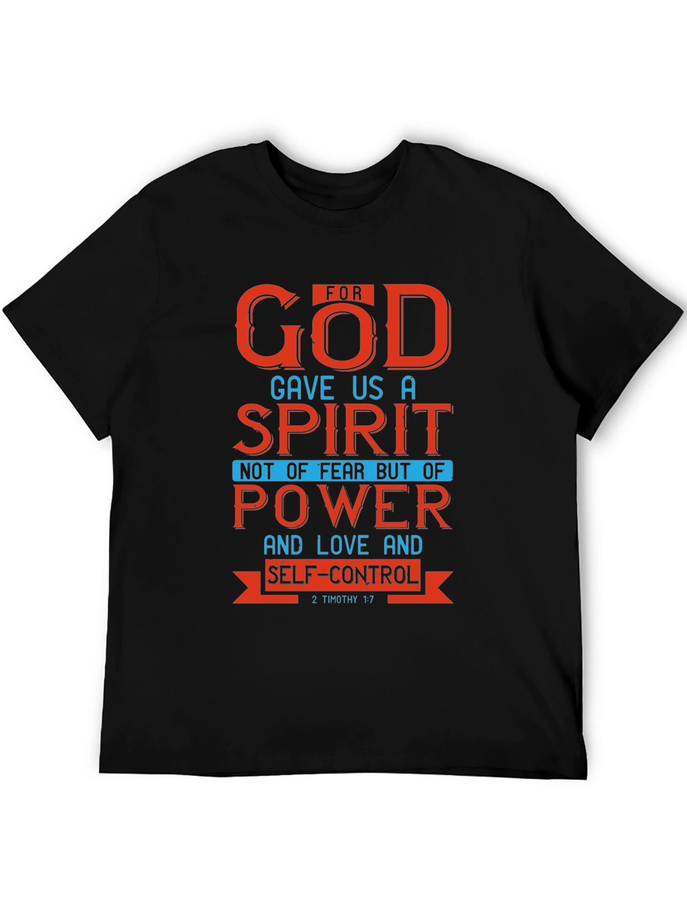 Faith-Based Graphic Tee - For God Gave Us a Spirit