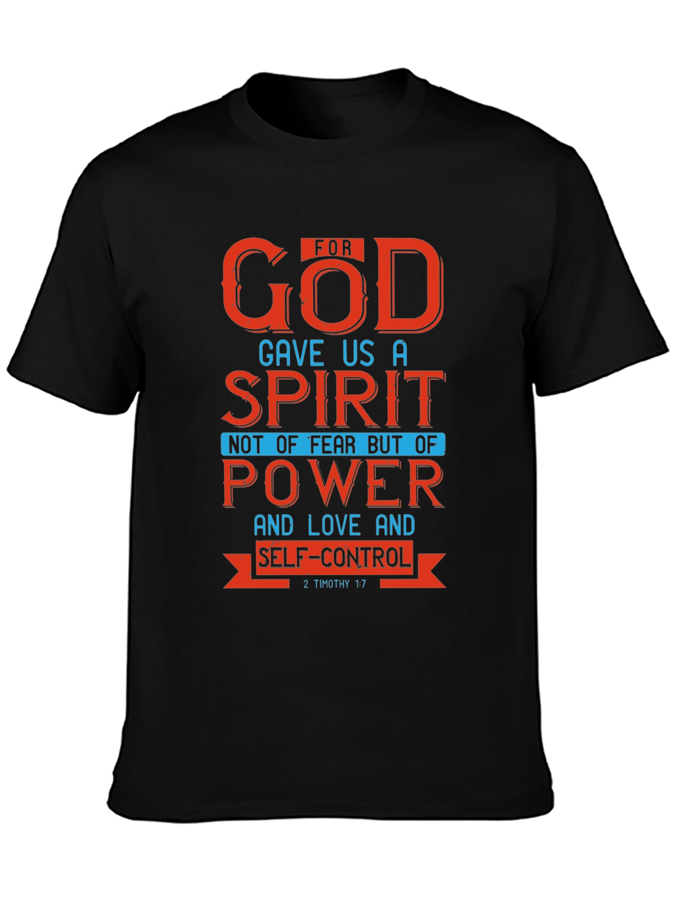 Faith-Based Graphic Tee - For God Gave Us a Spirit