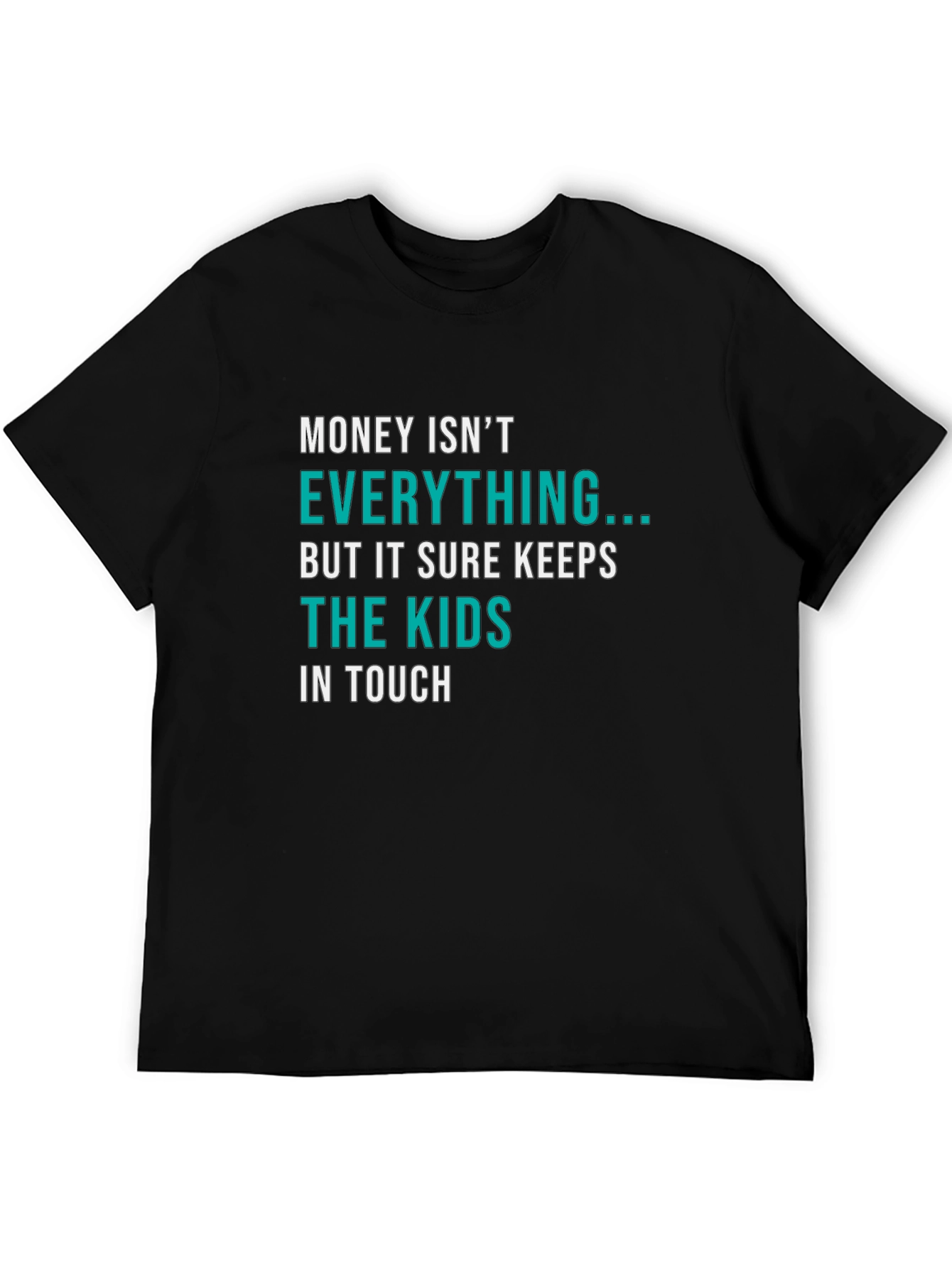 Humorous Saying Black T-Shirt