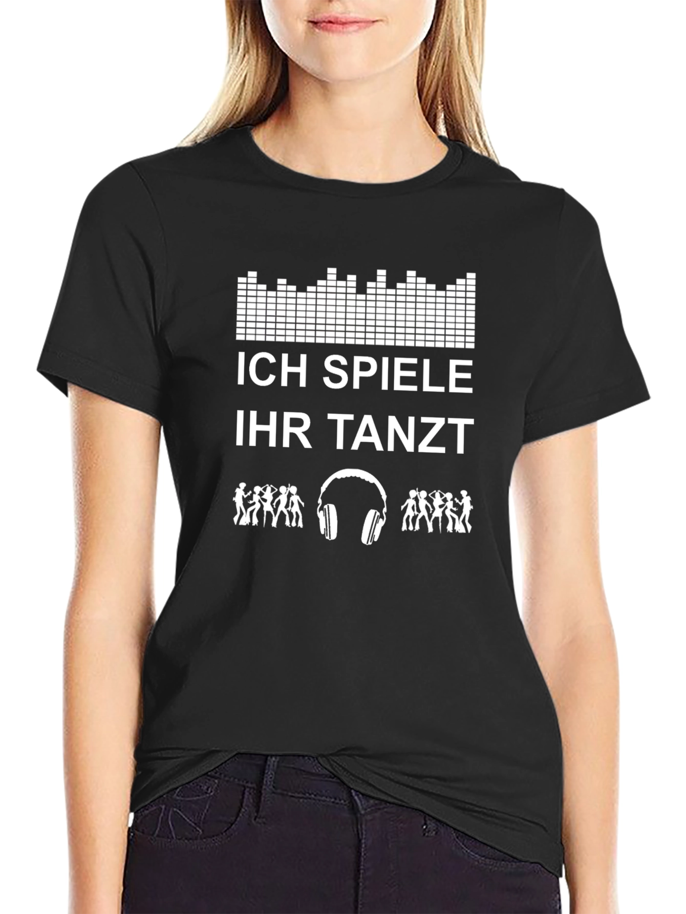 DJ T-Shirt - Ich Spiele Ihr Tanzt