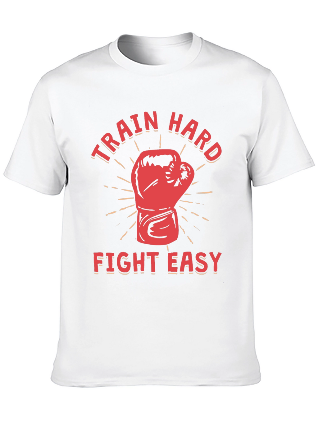 Train Hard Fight Easy Graphic Tee