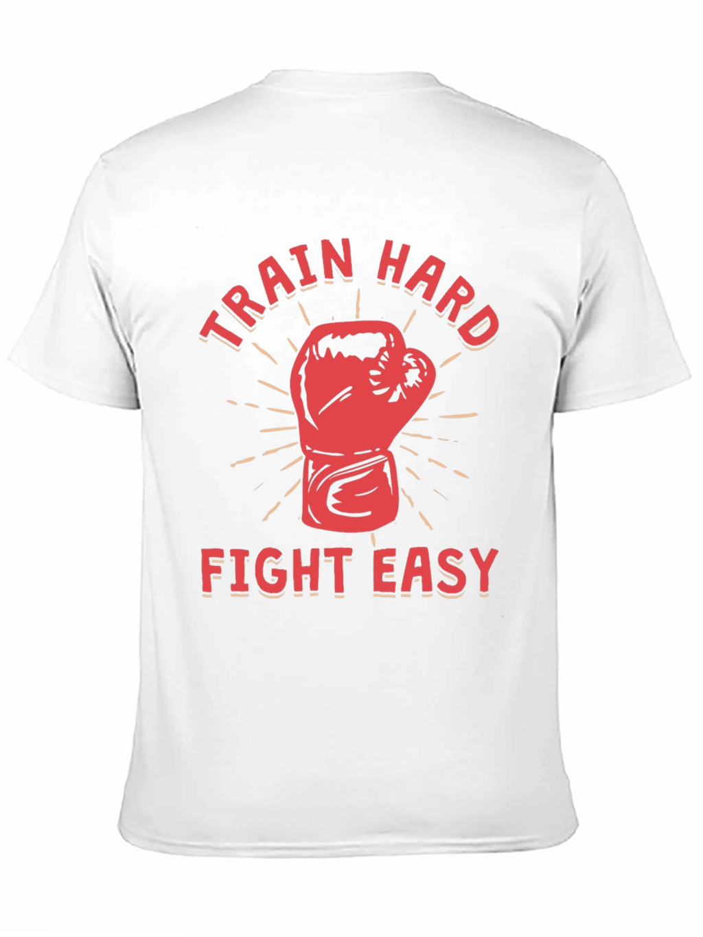 Train Hard Fight Easy Graphic Tee
