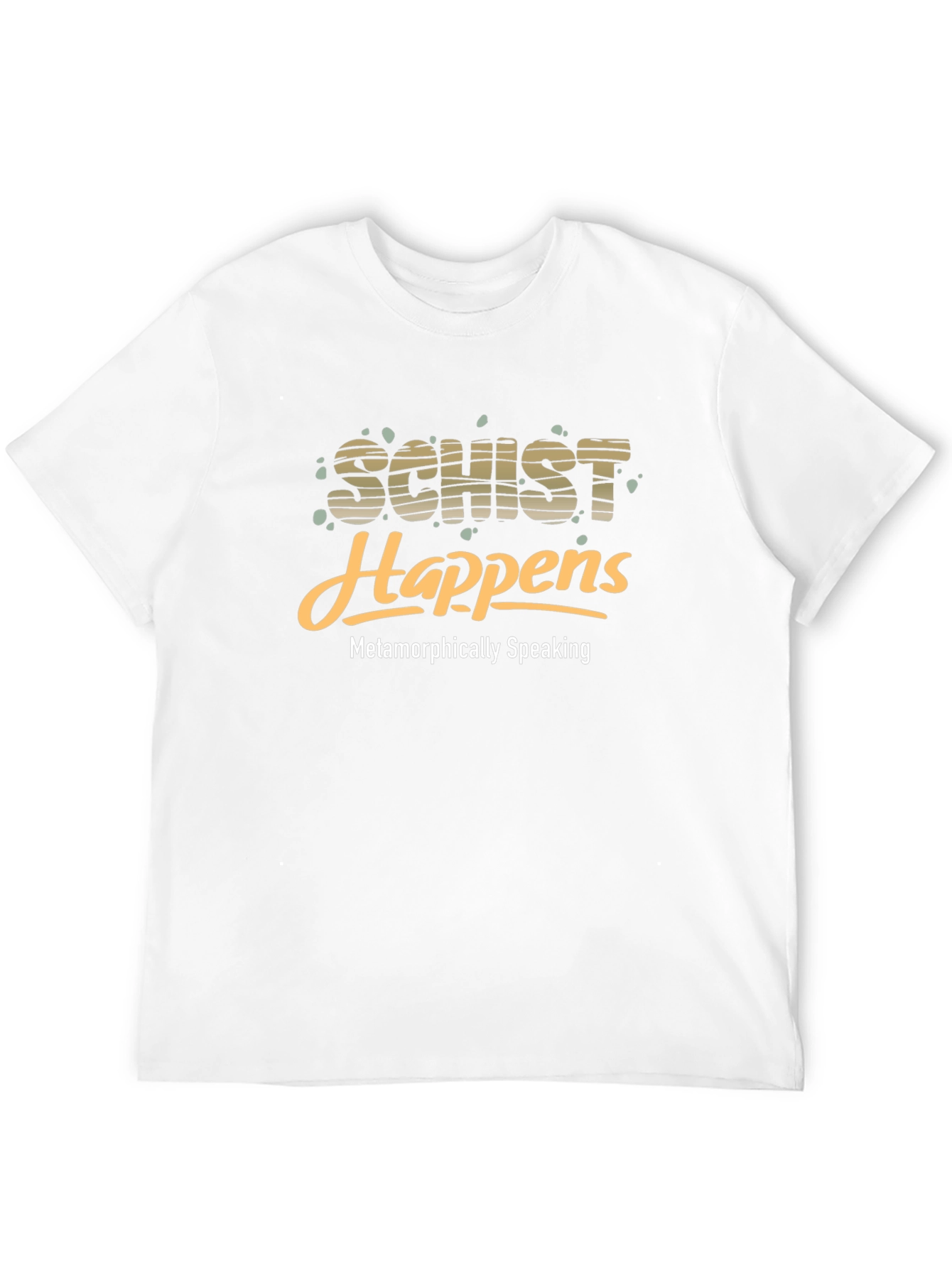 Schist Happens Black T-Shirt - Metamorphically Speaking