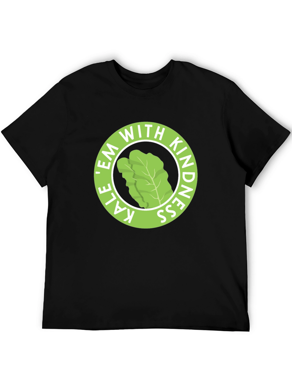 Kale Em With Kindness Black T-Shirt