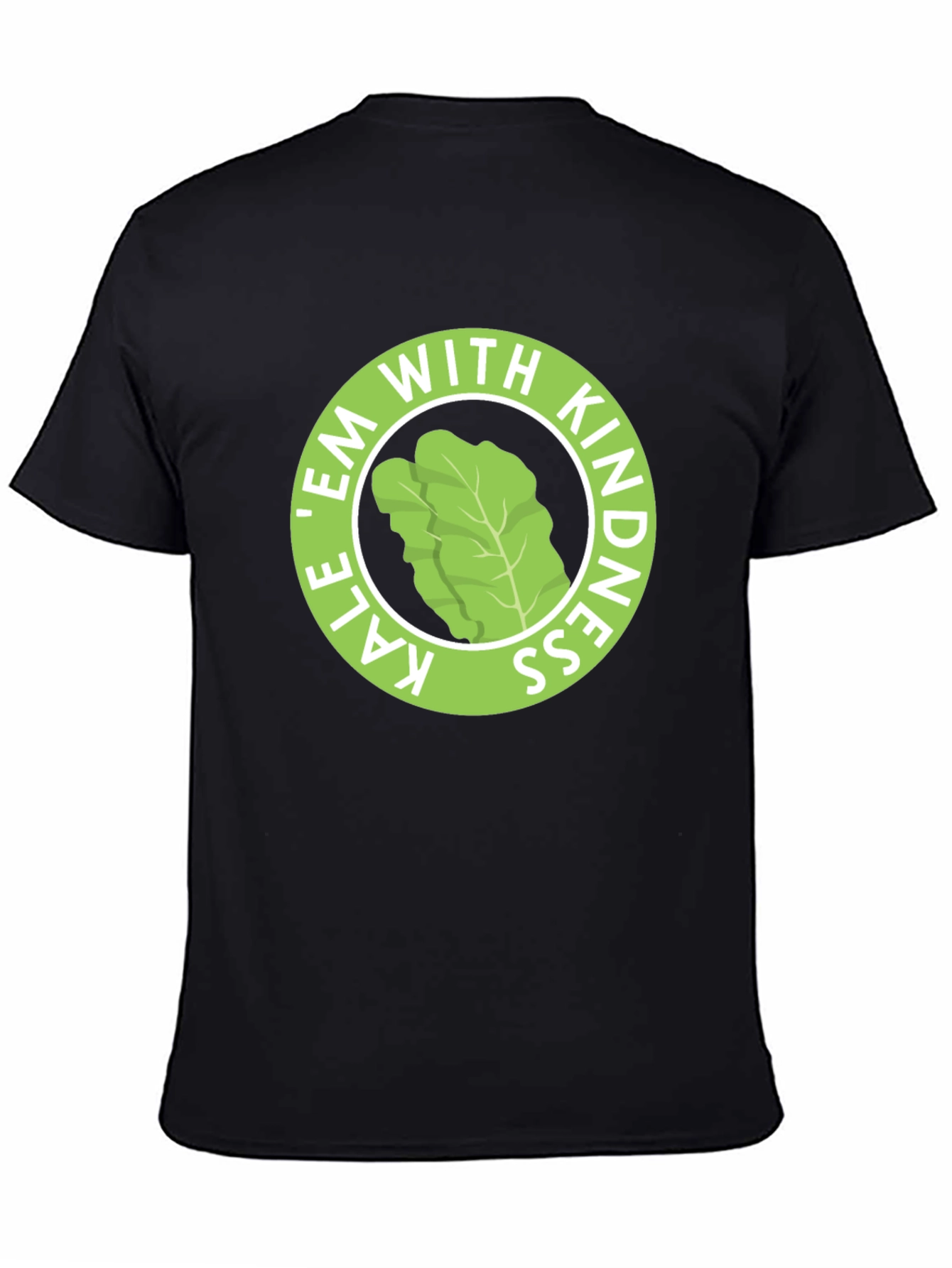 Kale Em With Kindness Black T-Shirt