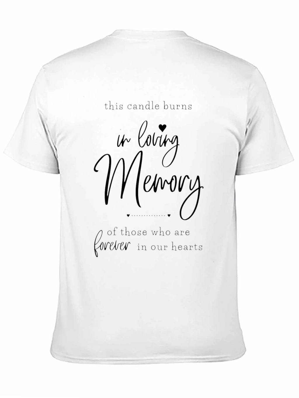 In Loving Memory T-Shirt Grief Gift