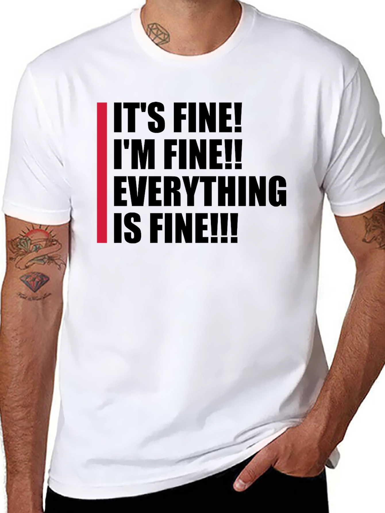 Its Fine! Graphic Tee - Black Humor T-Shirt