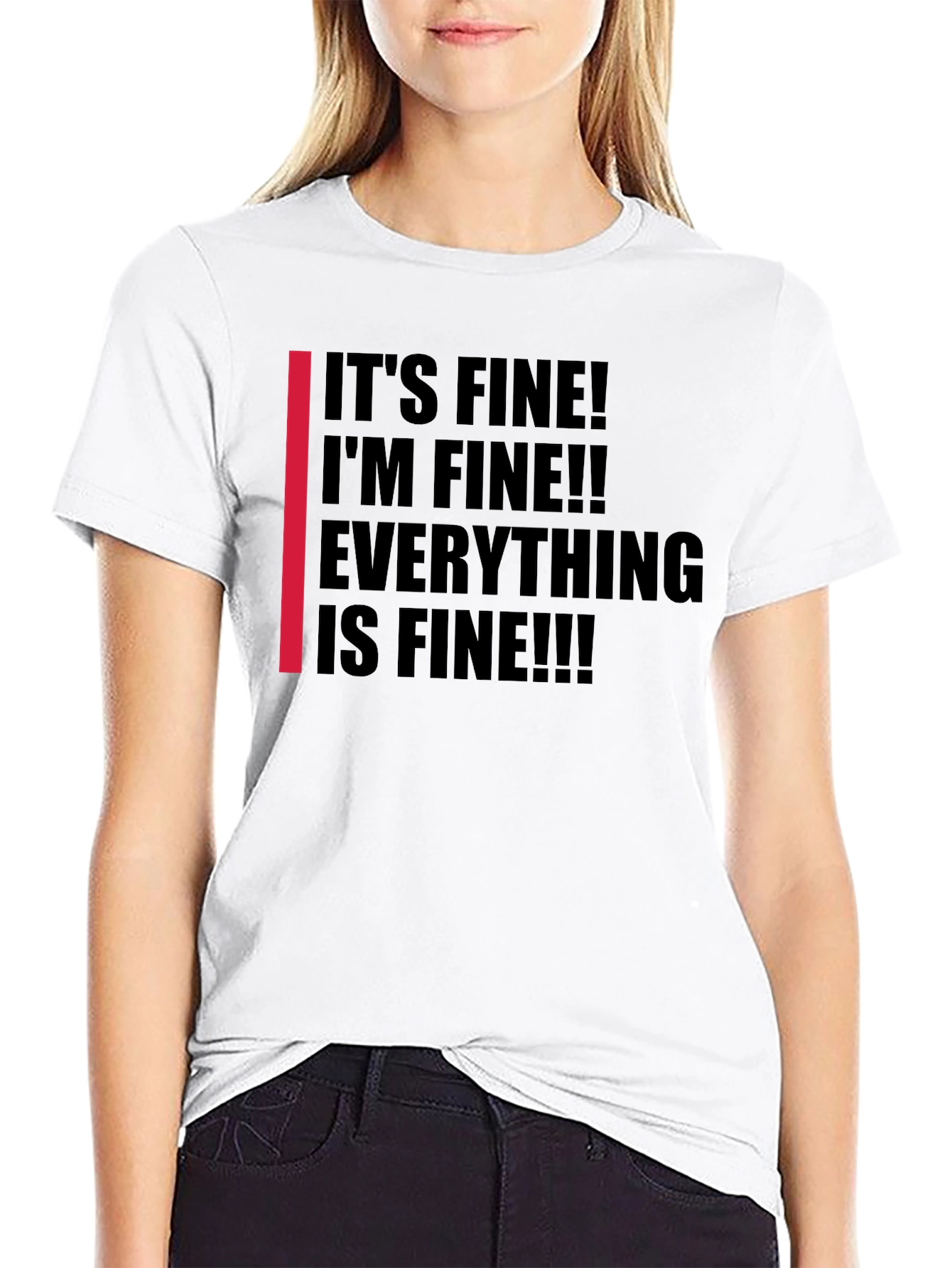 Its Fine! Graphic Tee - Black Humor T-Shirt